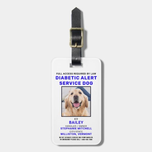 Personalize Diabetic Alert Service Dog Photo Badge Luggage Tag