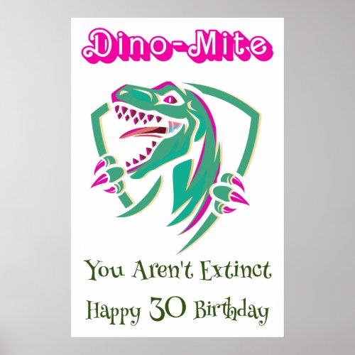 Personalize Dino_Mite Extinction Funny Birthday Poster