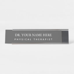 Personalize Doctor of Physical Therapy DPT Desk Name Plate | Zazzle