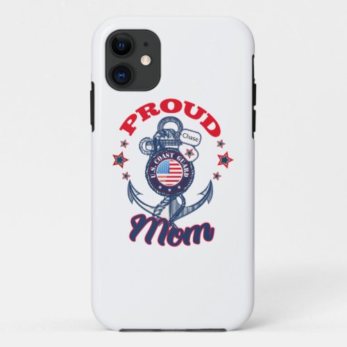 Personalize Dog Tag Proud US Coast Guard Mom iPhone 11 Case