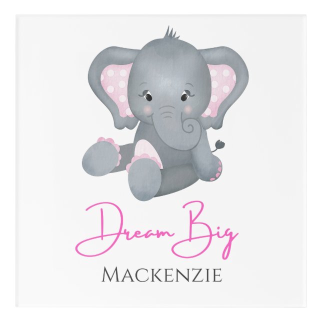 Personalize Dream Big Pink Gray Elephant Nursery Acrylic Print (Front)