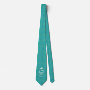 Personalize Easily KEEP CALM AND Edit Text Neck Tie