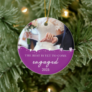 Personalize Engaged 2025 - The Best Is Yet To Come Ceramic Ornament