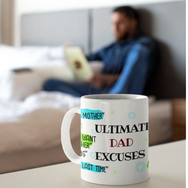 Personalize excuse mug Dad Gift (Creator Uploaded)