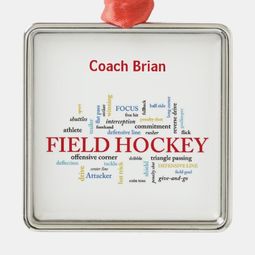 Personalize Field Hockey Coach Thank You in Words Metal Ornament