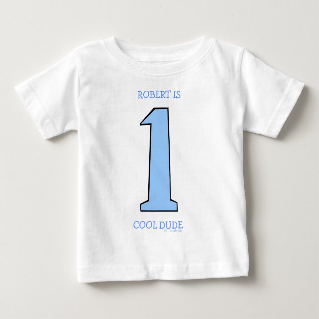 Personalize First Birthday Baby Son Funny Baby T-Shirt (Front)