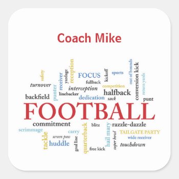 Personalize  Football Coach Thank You In Words Square Sticker by sandrarosecreations at Zazzle