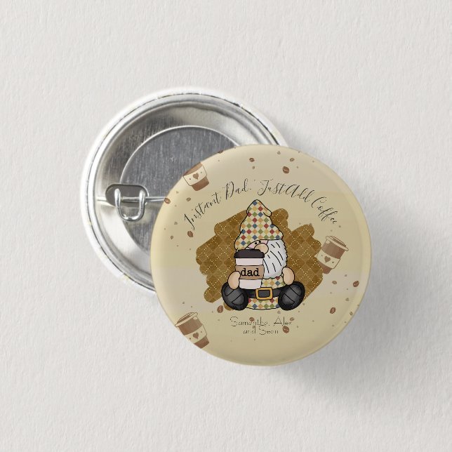 Personalize for Coffee Lover Dad | Vintage Button (Front & Back)
