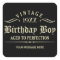 Personalize Funny Birthday Black Square Sticker