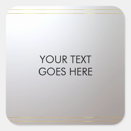 Personalize Gold Silver Add Your Text Here Square Sticker