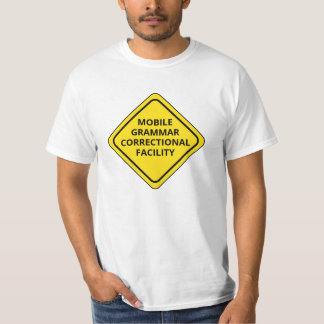 Personalize Grammar Warning Sign T-Shirt