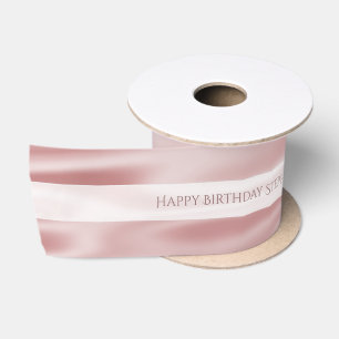 Personalize "Happy Birthday" Faux Girly Pink Satin Ribbon