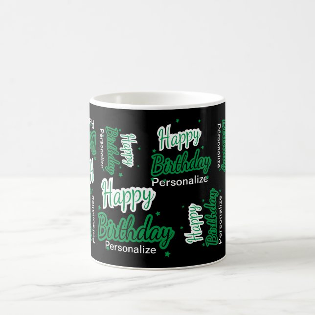 Personalize Happy Birthday - Green Coffee Mug (Center)