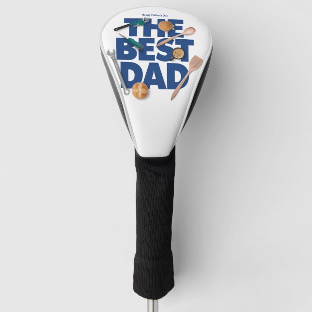 Personalize Happy Father's Day | The Best Dad Golf Head Cover (Front)