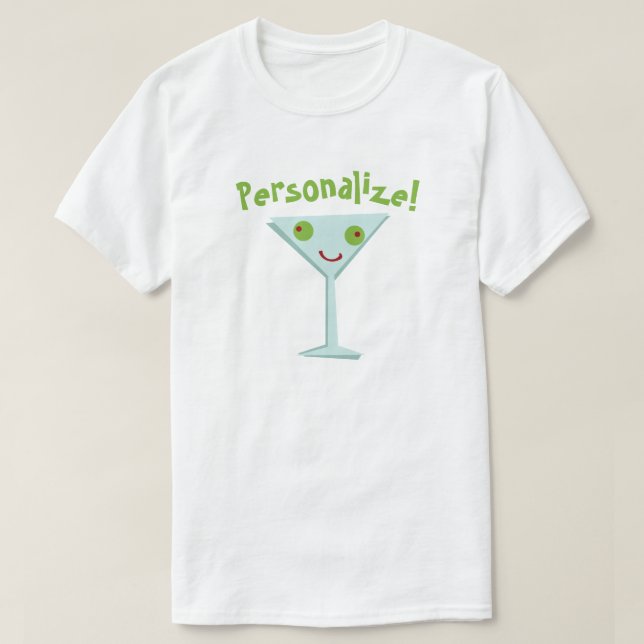 Personalize Happy Martini T-Shirt (Design Front)