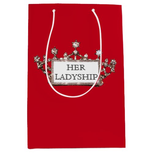 Personalize Her Ladyship Gift Bag