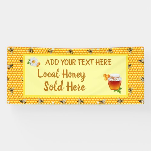 Personalize Honey Business Local Honey Sold Here  Banner