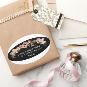 Personalize I Am Affirmation Floral Christian Oval Sticker