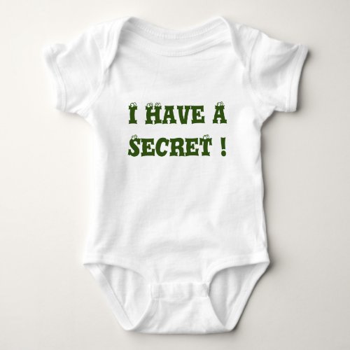 Personalize I have a secret baby bodysuit