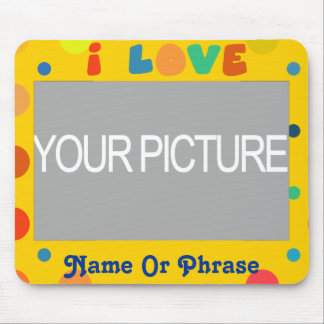 Personalize - I Love Mouse Pad
