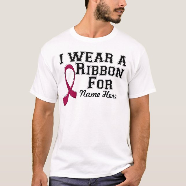 Personalize I Wear a Burgundy Ribbon T-Shirt (Front)