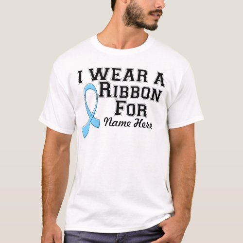 Personalize I Wear a Light Blue Ribbon T_Shirt