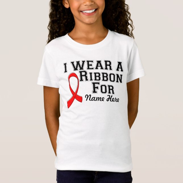Personalize I Wear a Red Ribbon T-Shirt (Front)