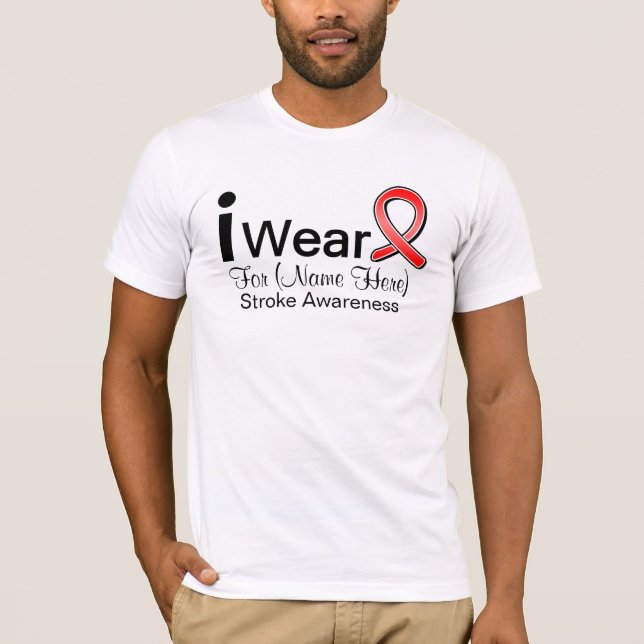 Personalize I Wear a Stroke Awareness Ribbon T-Shirt (Front)
