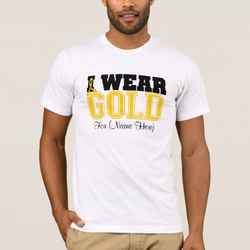 Personalize I Wear Gold Ribbon Childhood Cancer T_Shirt