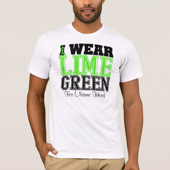 Personalize I Wear Lime Green Ribbon Lymphoma T-Shirt (Front)
