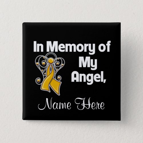 Personalize In Memory of My Angel Appendix Cancer Button