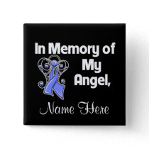 Personalize In Memory of My Angel Stomach Cancer Pinback Button