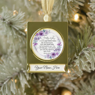 Personalize Isaiah 41:10 Fear not Purple Floral Gold Plated Banner Ornament