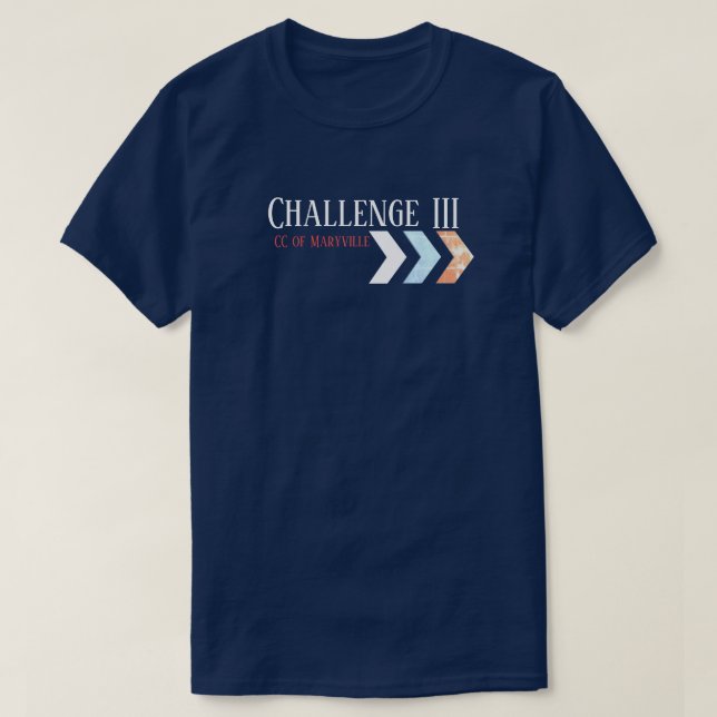 Personalize It! Classical Conversations Challenge T-Shirt (Design Front)