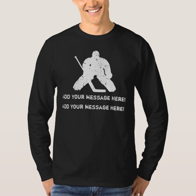Personalize it, Hockey Goalie T-Shirt (Front)
