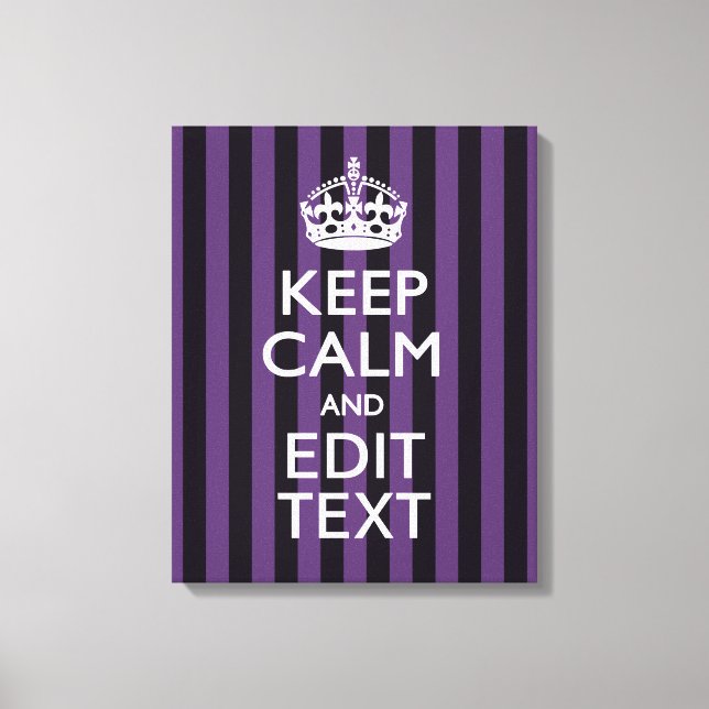 Personalize it Keep Calm Your Text Purple Stripes Canvas Print (Front)