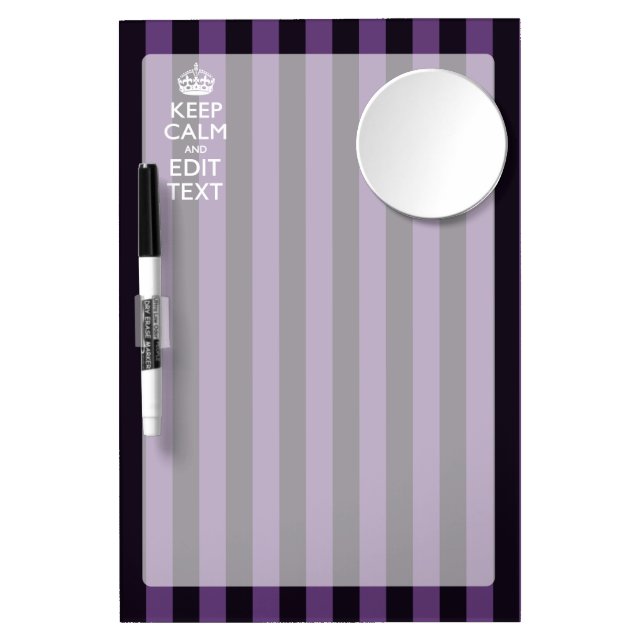 Personalize it Keep Calm Your Text Purple Stripes Dry Erase Board With Mirror (Front)