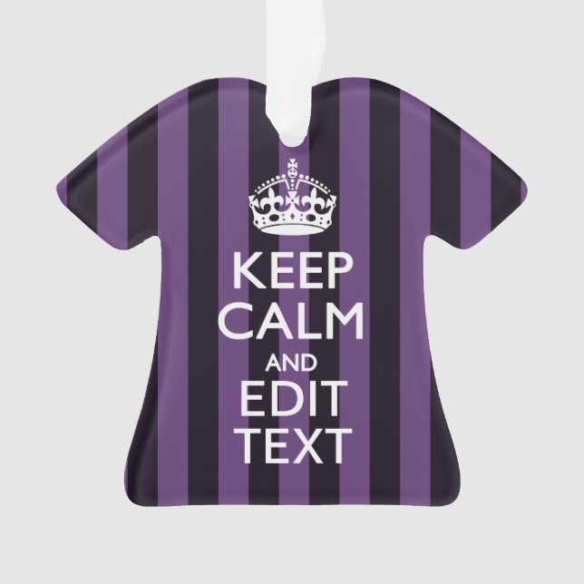 Personalize it Keep Calm Your Text Purple Stripes Ornament (Front)