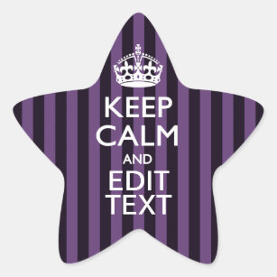 Personalize it Keep Calm Your Text Purple Stripes Star Sticker