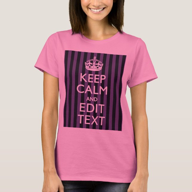 Personalize it Keep Calm Your Text Purple Stripes T-Shirt (Front)