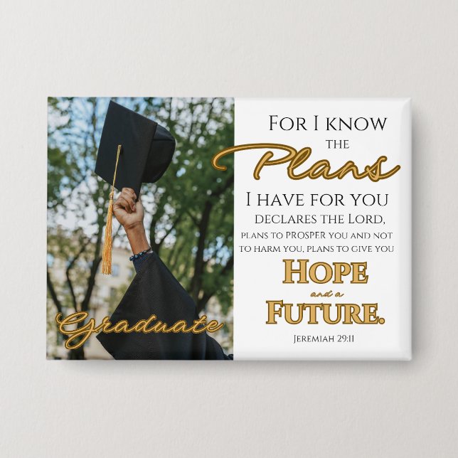 Personalize Jeremiah 29:11 Grad Cap Scripture Button (Front)