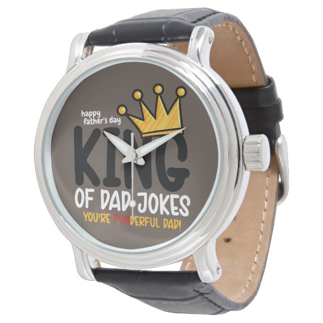 Personalize King of Dad Jokes Watch (Angled)