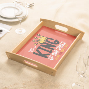 Personalize King of Dad Serving Tray