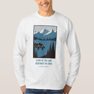 Personalize Lake is Life, A Day at the Lake T-Shirt