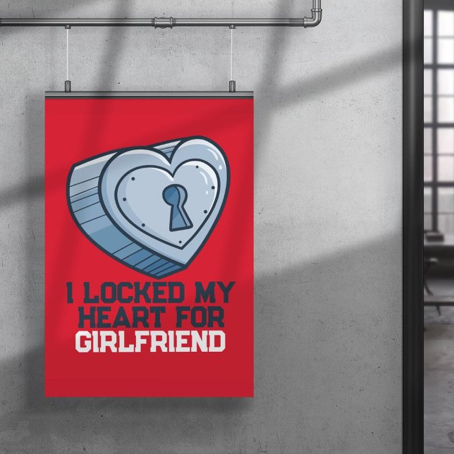Personalize "! locked my Heart" Poster (Creator Uploaded)