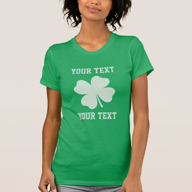 Personalize Lucky Shamrock T-Shirt (Front)