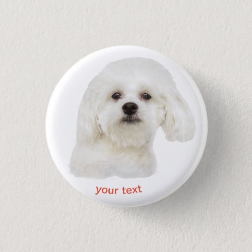 Personalize Maltese puppy Button