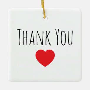 Personalize Message Thank you Ceramic Ornament