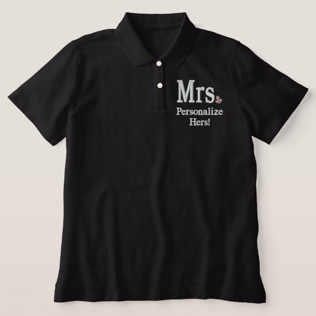 Personalize Mr & Mrs Embroidery Embroidered Gear Embroidered Polo Shirt (Design Front)