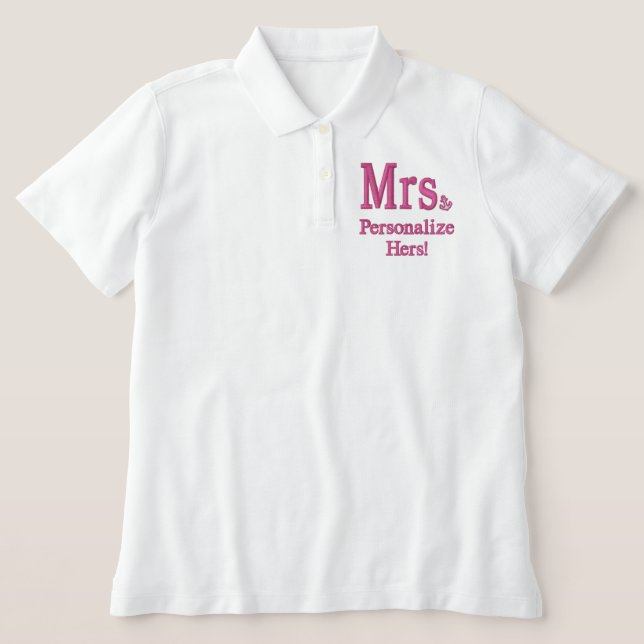 Personalize Mr & Mrs Embroidery Embroidered Gear Embroidered Polo Shirt (Design Front)